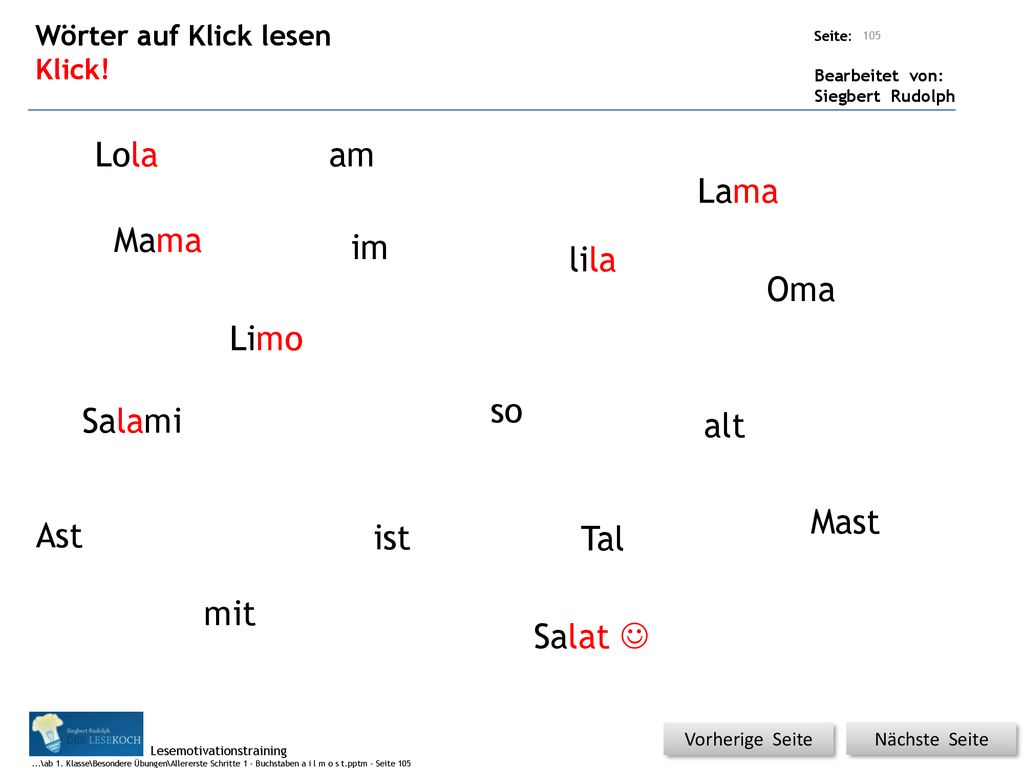 Lola am Lama Mama im lila Oma Limo so Salami alt Mast Ast ist Tal mit