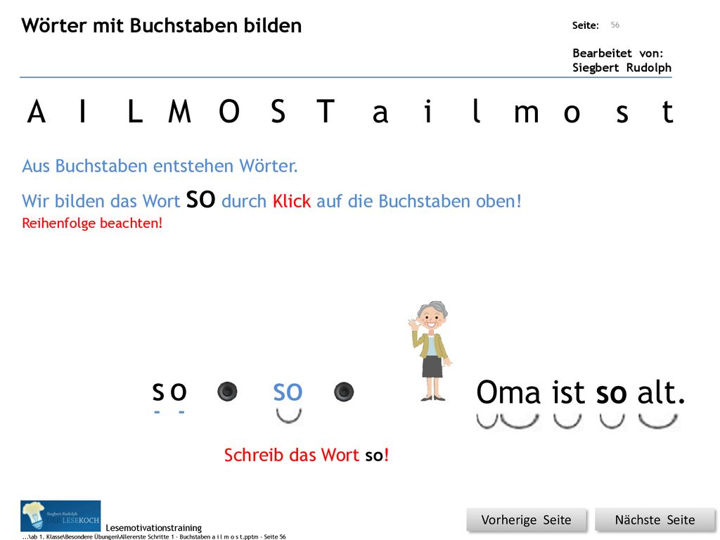 A I L M O S T a i l m o s t s o so Oma ist so alt.