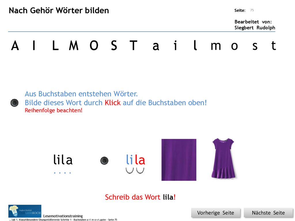 A I L M O S T a i l l l i l a li la Nach Gehör Wörter bilden
