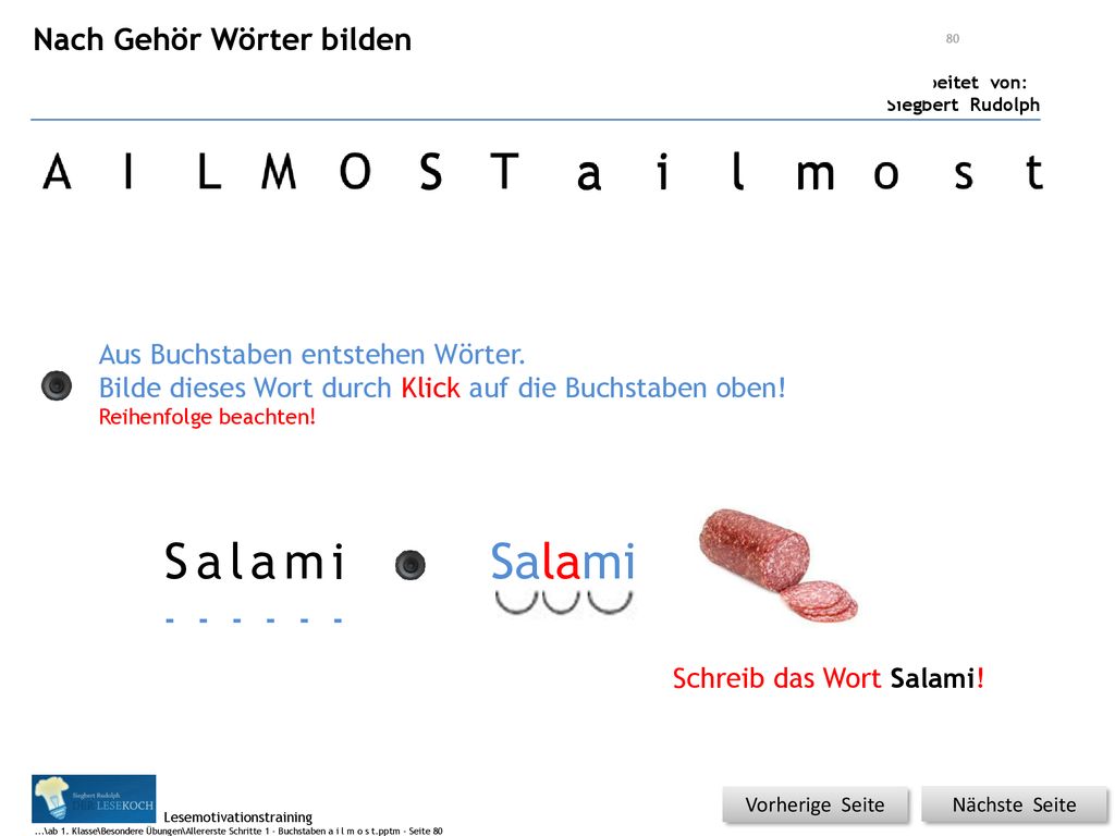S a a i l m S a l a m i Salami Nach Gehör Wörter bilden
