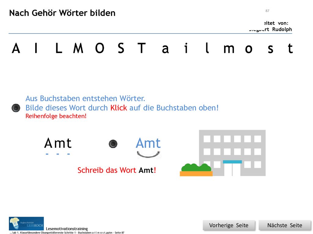 A I L M O S T a i l m o o s t A m t Amt Nach Gehör Wörter bilden