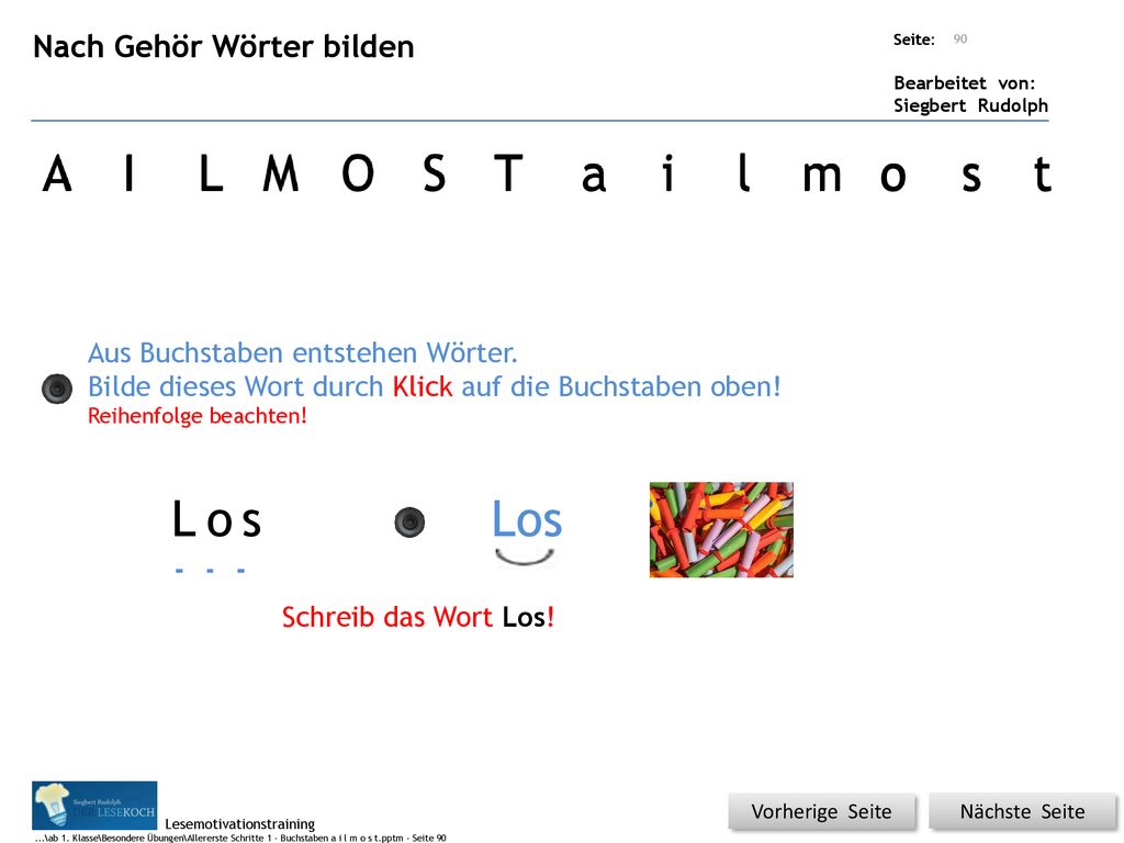 A I L M O S T a i l m o o s t L o s Los Nach Gehör Wörter bilden