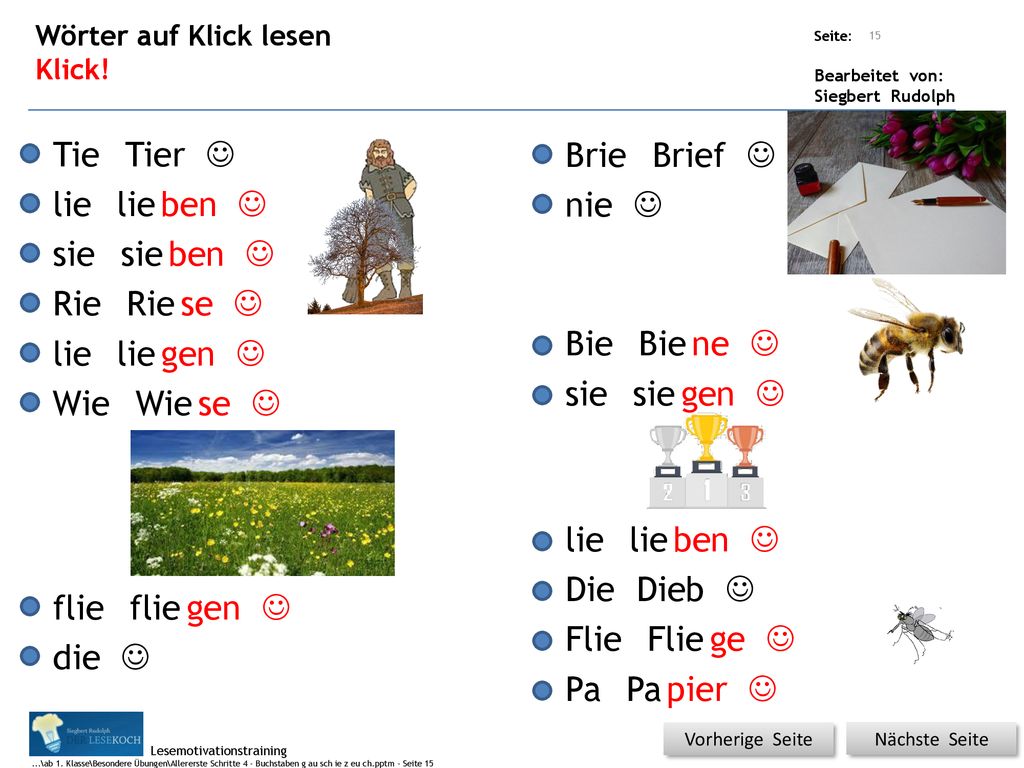 Tie Tier J Brie Brief J lie lie ben J nie J sie sie ben J Rie Rie se J