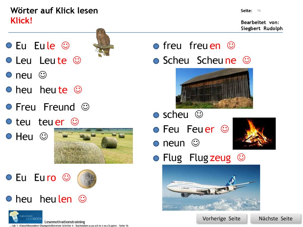 Eu Eu le J freu freu en J Leu Leu te J Scheu Scheu ne J neu J heu heu