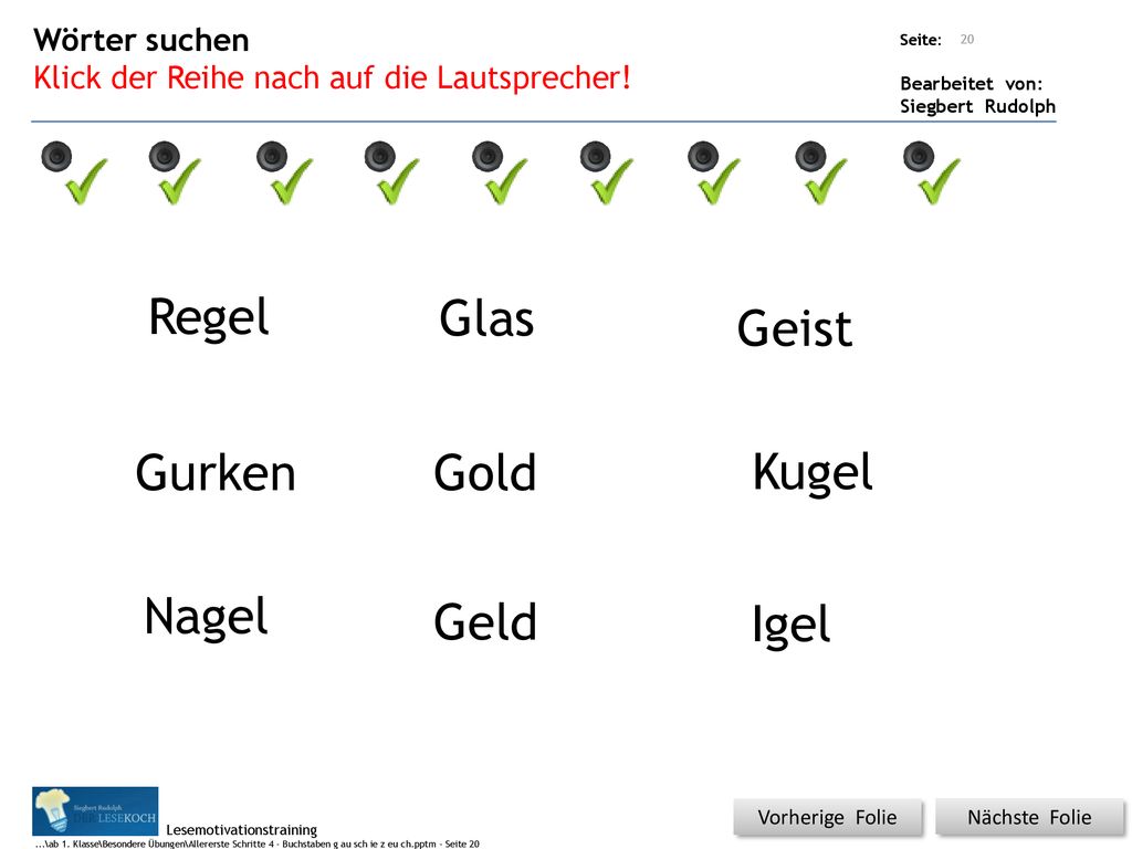 Regel Glas Geist Gurken Gold Kugel Nagel Geld Igel Wörter suchen