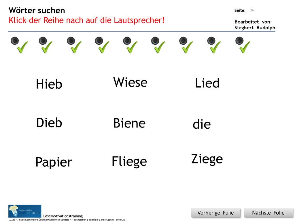 Wiese Lied Hieb Dieb Biene die Ziege Papier Fliege Wörter suchen