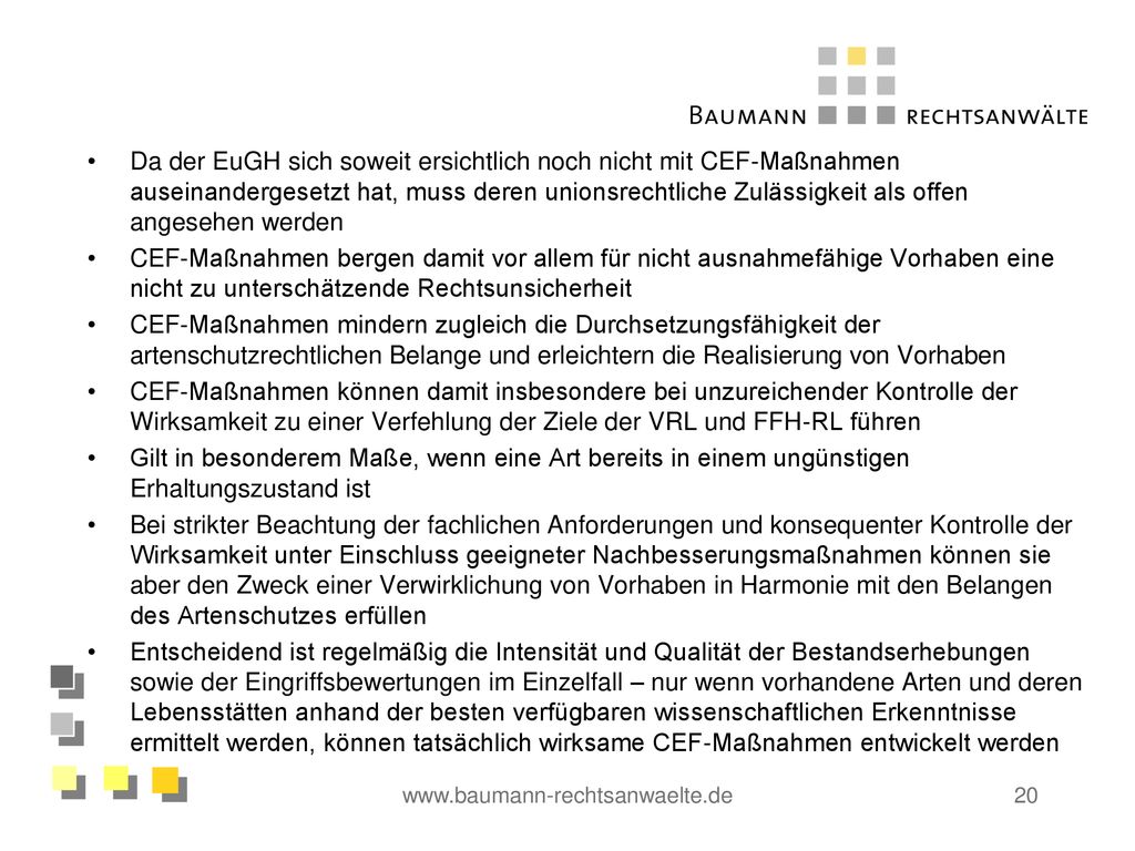 Da der EuGH sich soweit ersichtlich noch nicht mit CEF-Maßnahmen auseinandergesetzt hat, muss deren unionsrechtliche Zulässigkeit als offen angesehen werden