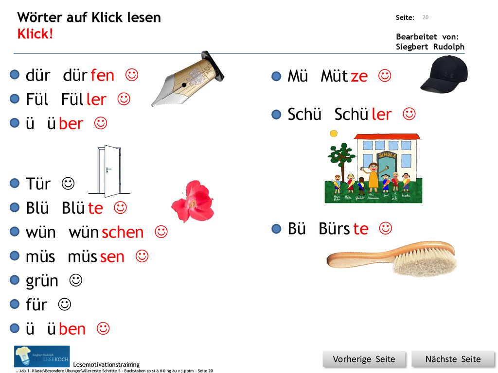 dür dür fen J Mü Müt ze J Fül Fül ler J Schü Schü ler J ü ü ber J