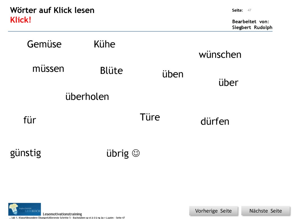 Gemüse Kühe wünschen müssen Blüte üben über überholen Türe für dürfen