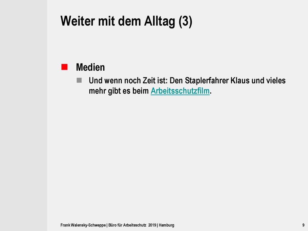 Weiter mit dem Alltag (3)