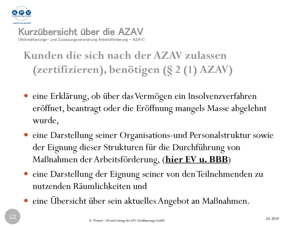 Kurzübersicht über die AZAV (Akkreditierungs- und Zulassungsverordnung Arbeitsförderung - AZAV)