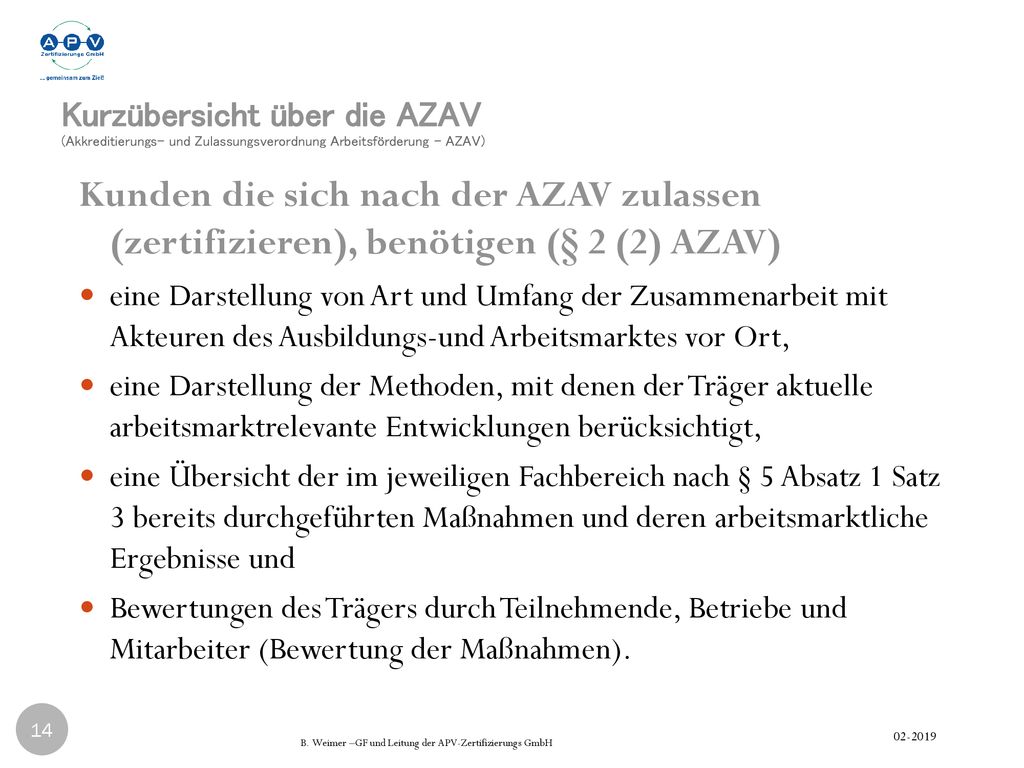 Kurzübersicht über die AZAV (Akkreditierungs- und Zulassungsverordnung Arbeitsförderung - AZAV)