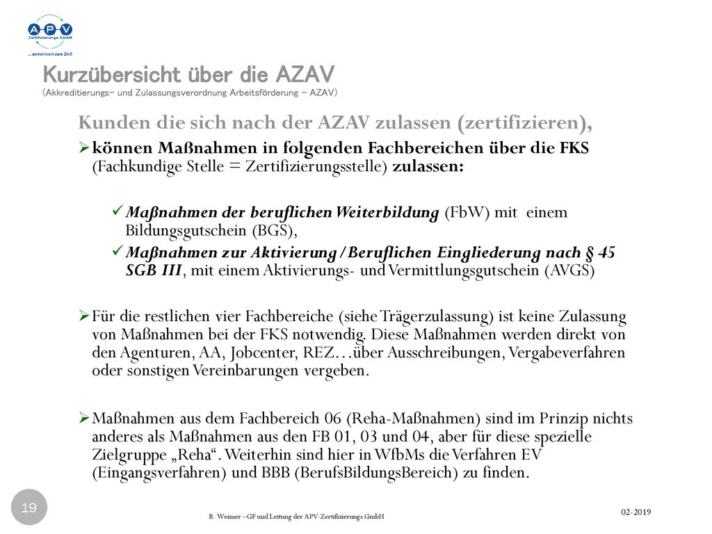 Kurzübersicht über die AZAV (Akkreditierungs- und Zulassungsverordnung Arbeitsförderung - AZAV)