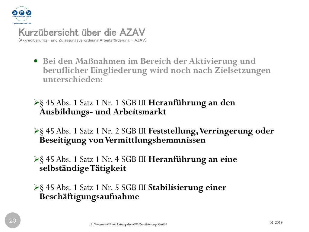 Kurzübersicht über die AZAV (Akkreditierungs- und Zulassungsverordnung Arbeitsförderung - AZAV)
