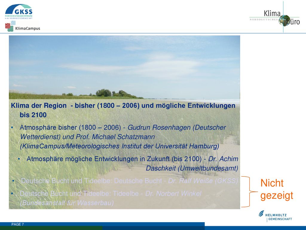 Klima der Region - bisher (1800 – 2006) und mögliche Entwicklungen bis 2100