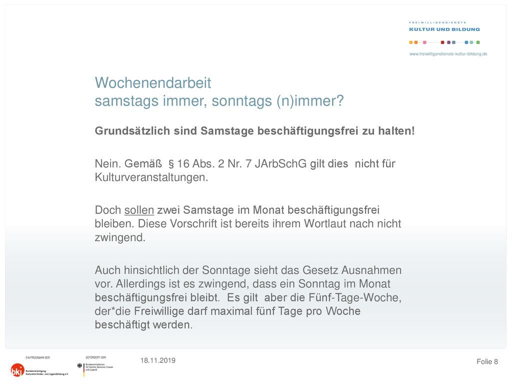 Wochenendarbeit samstags immer, sonntags (n)immer