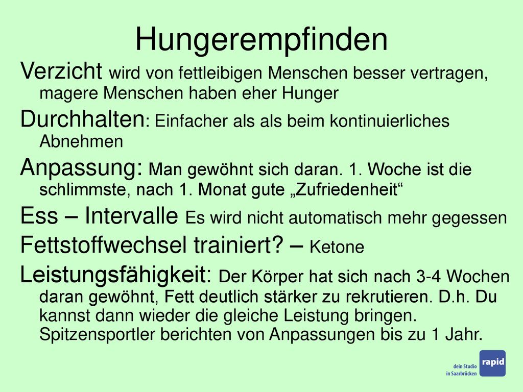 Hungerempfinden Verzicht wird von fettleibigen Menschen besser vertragen, magere Menschen haben eher Hunger.