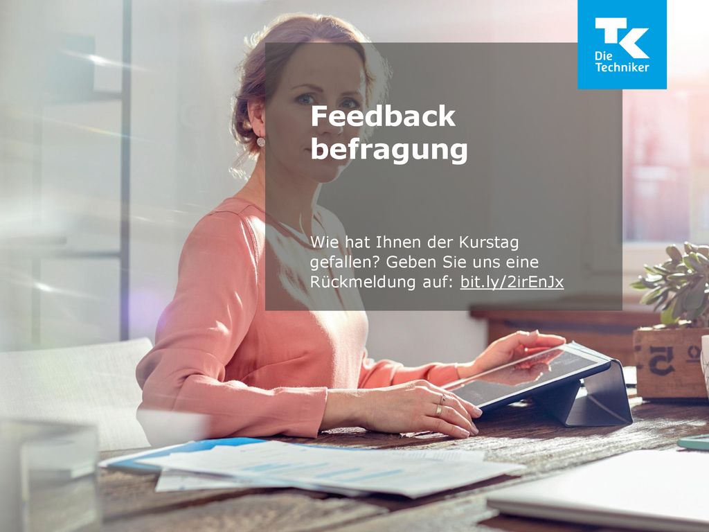 Feedback befragung Wie hat Ihnen der Kurstag gefallen.