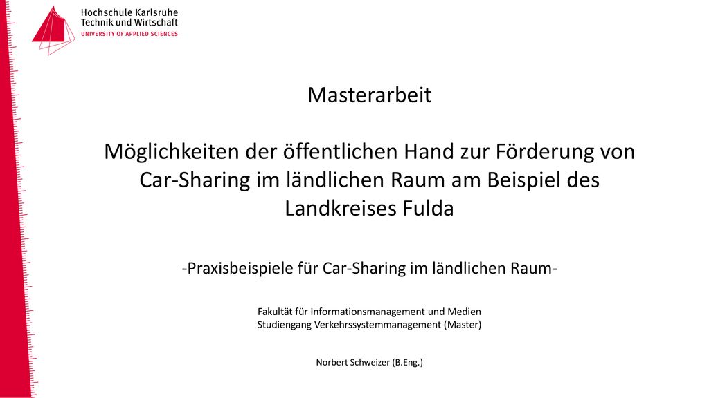 Masterarbeit Möglichkeiten der öffentlichen Hand zur Förderung von Car-Sharing im ländlichen Raum am Beispiel des Landkreises Fulda.