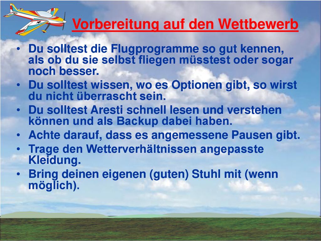 Vorbereitung auf den Wettbewerb Vorbereitung auf den Wettbewerb