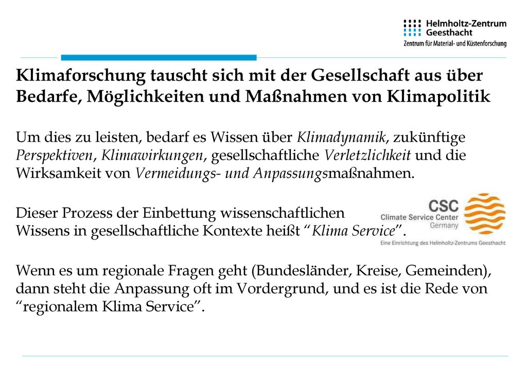 Klimaforschung tauscht sich mit der Gesellschaft aus über Bedarfe, Möglichkeiten und Maßnahmen von Klimapolitik