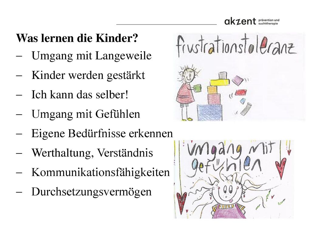 Was lernen die Kinder Umgang mit Langeweile. Kinder werden gestärkt. Ich kann das selber! Umgang mit Gefühlen.
