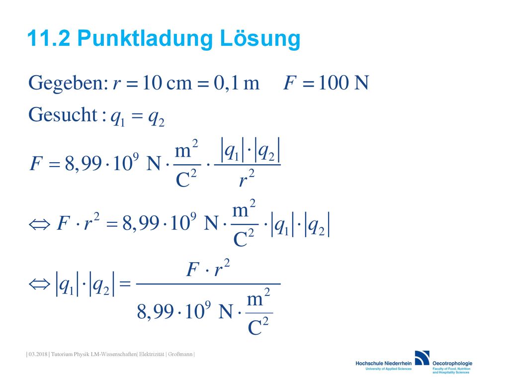 11.2 Punktladung Lösung | | Tutorium Physik LM-Wissenschaften| Elektrizität | Großmann |
