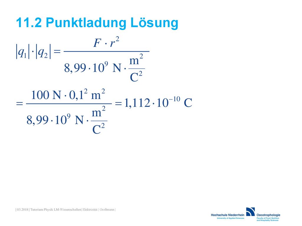 11.2 Punktladung Lösung | | Tutorium Physik LM-Wissenschaften| Elektrizität | Großmann |