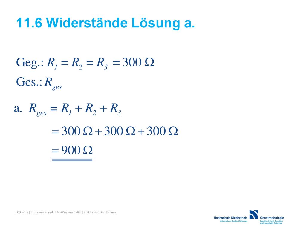 11.6 Widerstände Lösung a. | | Tutorium Physik LM-Wissenschaften| Elektrizität | Großmann |