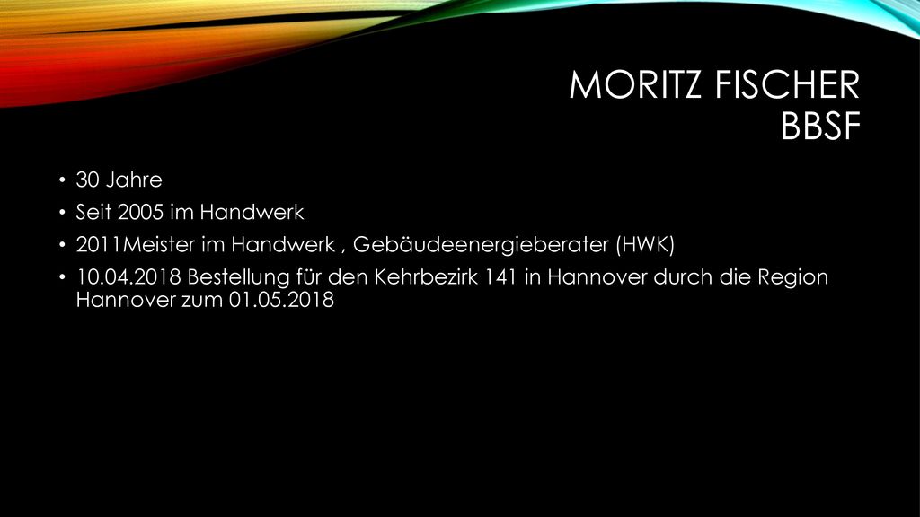 Moritz Fischer bbsf 30 Jahre Seit 2005 im Handwerk