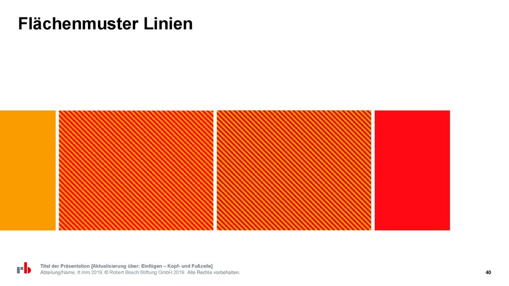 Flächenmuster Linien Titel der Präsentation [Aktualisierung über: Einfügen – Kopf- und Fußzeile]
