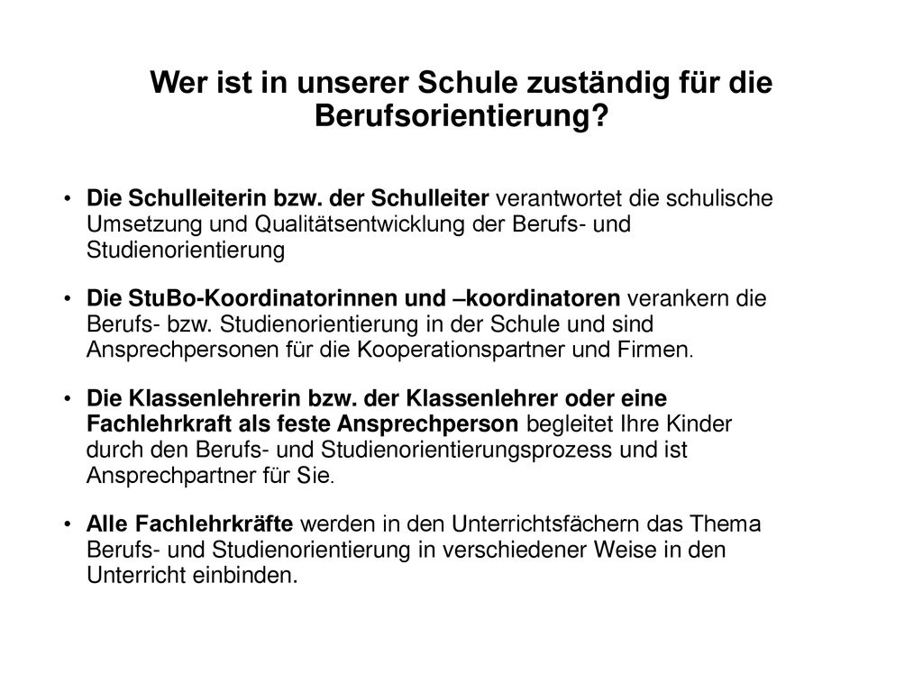 Wer ist in unserer Schule zuständig für die Berufsorientierung