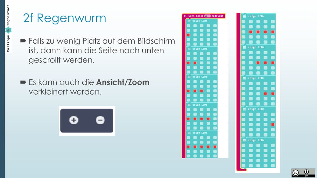 2f Regenwurm Falls zu wenig Platz auf dem Bildschirm ist, dann kann die Seite nach unten gescrollt werden.