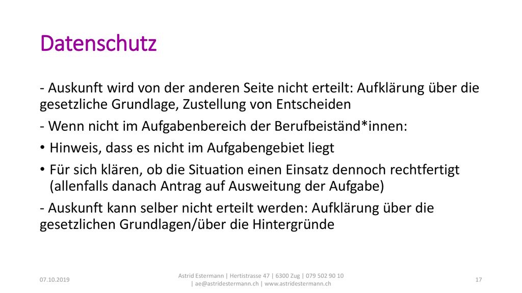 Datenschutz - Auskunft wird von der anderen Seite nicht erteilt: Aufklärung über die gesetzliche Grundlage, Zustellung von Entscheiden.