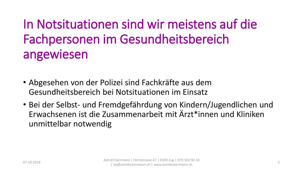 In Notsituationen sind wir meistens auf die Fachpersonen im Gesundheitsbereich angewiesen
