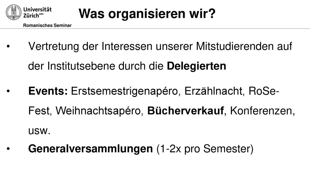 Was organisieren wir Vertretung der Interessen unserer Mitstudierenden auf der Institutsebene durch die Delegierten.