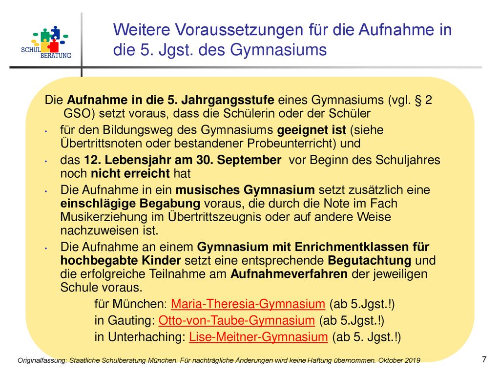 Weitere Voraussetzungen für die Aufnahme in die 5. Jgst. des Gymnasiums