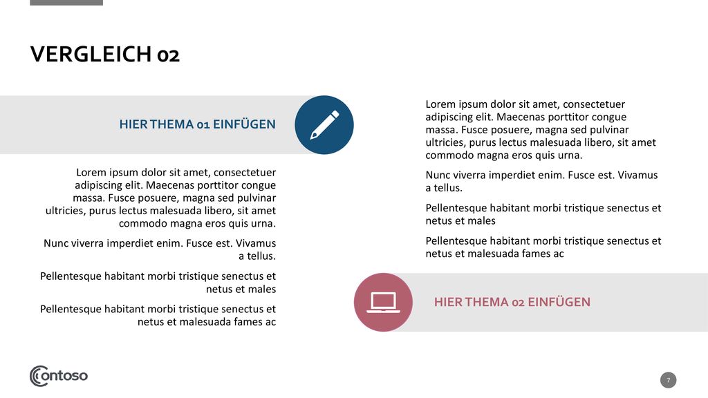 Vergleich 02 Hier Thema 01 einfügen Hier Thema 02 einfügen