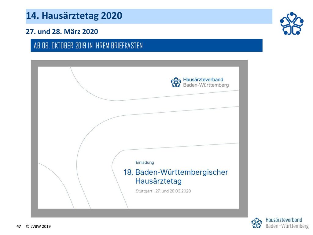 14. Hausärztetag und 28. März 2020 AB 08. OKTOBER 2019 IN IHREM BRIEFKASTEN © LVBW 2019
