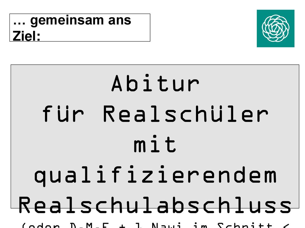 (oder D,M,E + 1 Nawi im Schnitt < 3 & Rest < 3)