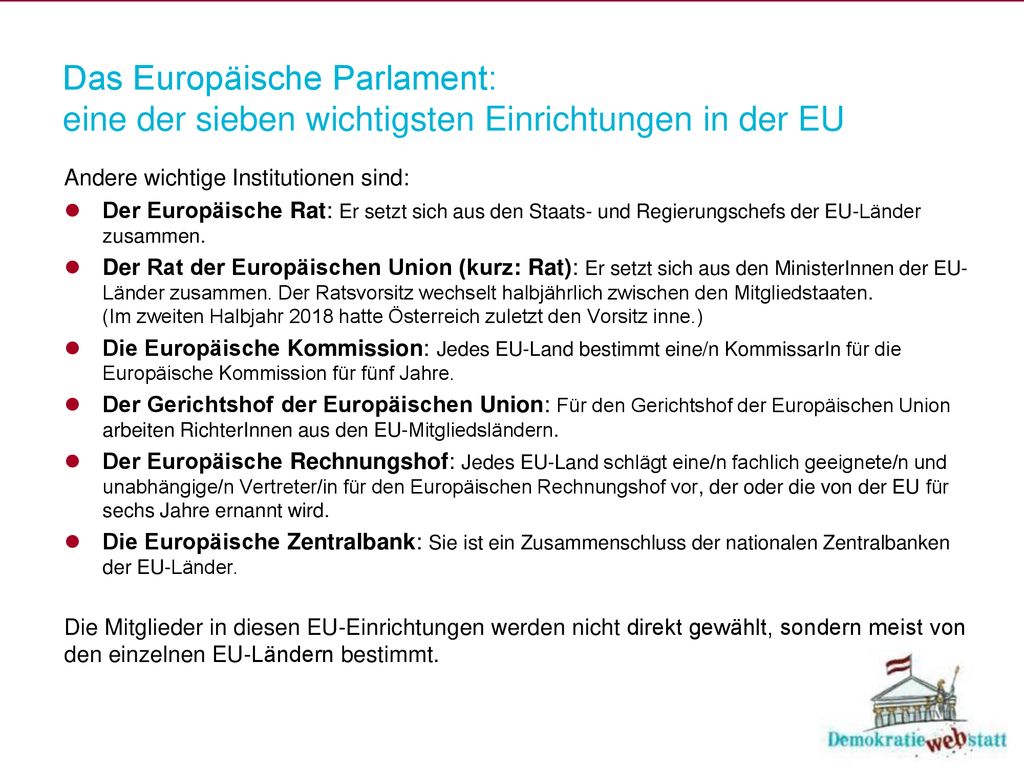Das Europäische Parlament: eine der sieben wichtigsten Einrichtungen in der EU