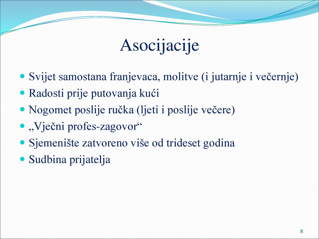 Asocijacije Svijet samostana franjevaca, molitve (i jutarnje i večernje) Radosti prije putovanja kući.