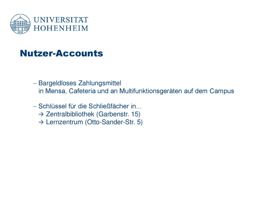 Nutzer-Accounts Bargeldloses Zahlungsmittel in Mensa, Cafeteria und an Multifunktionsgeräten auf dem Campus.