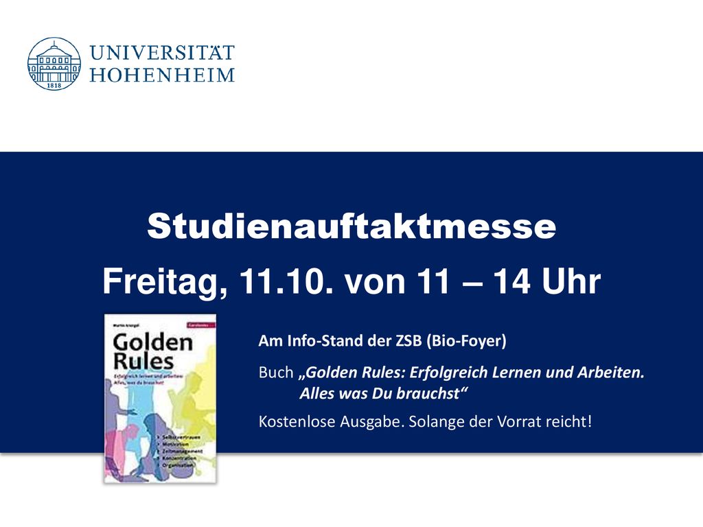 Studienauftaktmesse Freitag, von 11 – 14 Uhr