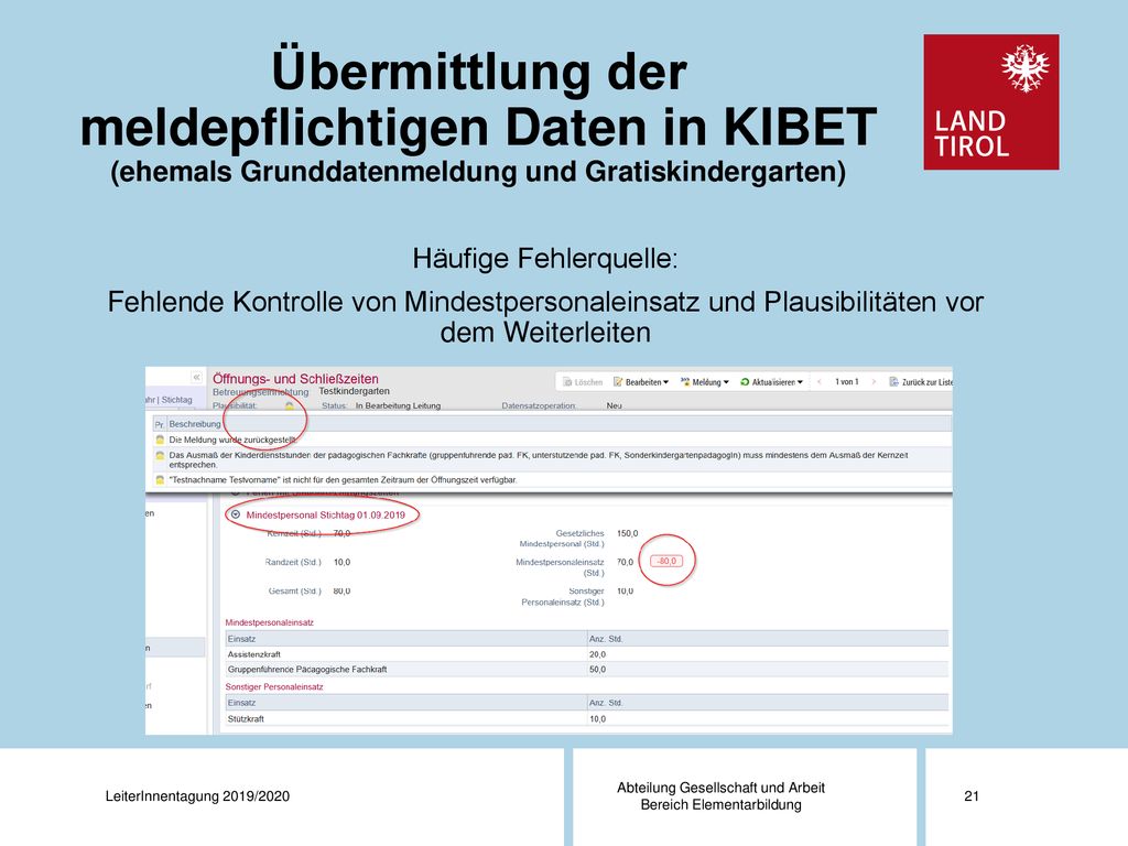 Übermittlung der meldepflichtigen Daten in KIBET (ehemals Grunddatenmeldung und Gratiskindergarten)