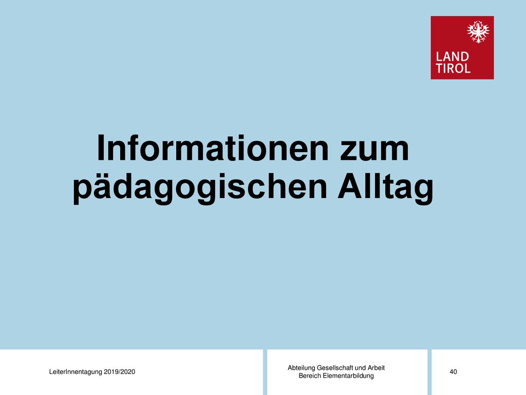 Informationen zum pädagogischen Alltag