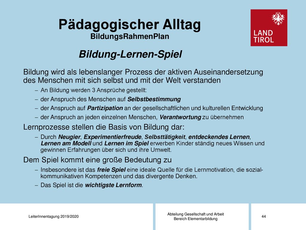 Pädagogischer Alltag BildungsRahmenPlan Bildung-Lernen-Spiel