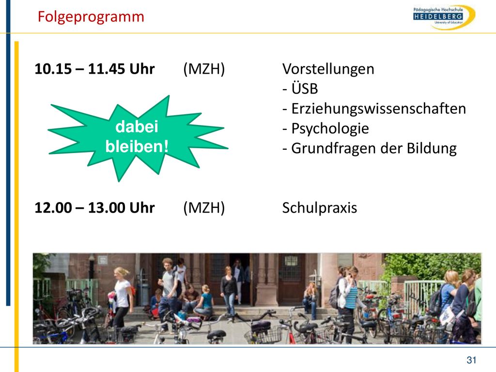Folgeprogramm – Uhr (MZH) Vorstellungen - ÜSB - Erziehungswissenschaften - Psychologie.