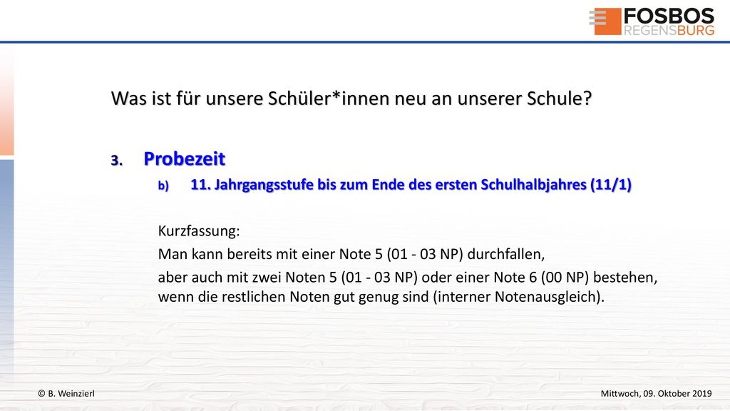 Was ist für unsere Schüler*innen neu an unserer Schule Probezeit