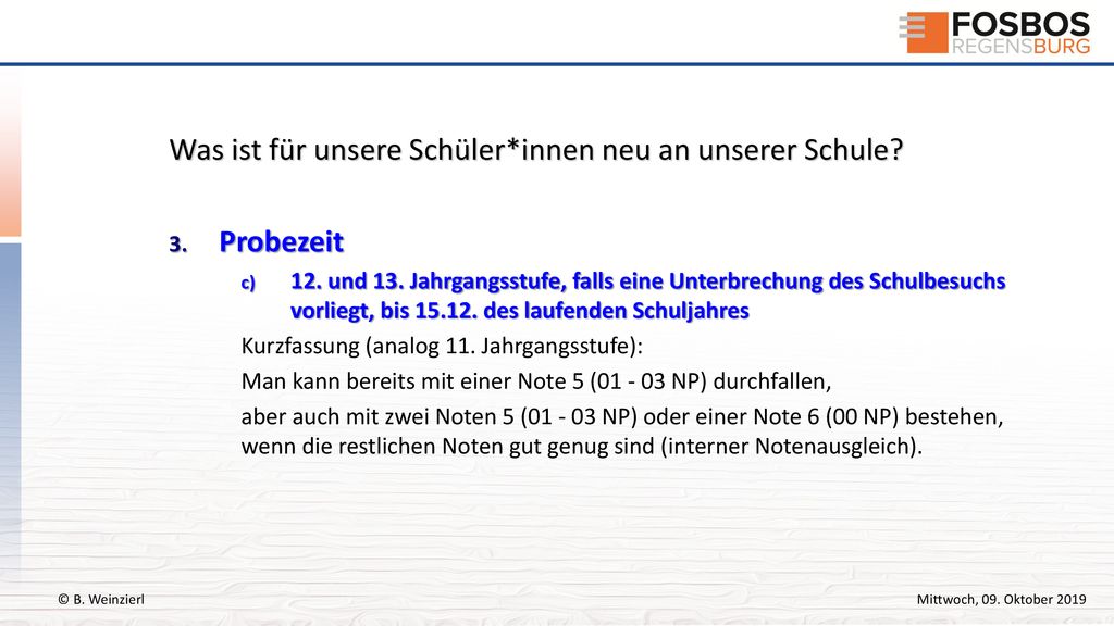 Was ist für unsere Schüler*innen neu an unserer Schule Probezeit